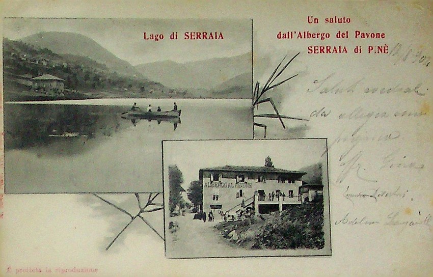 Lago di Serraia - Un saluto dall'albergo del Pavone - …