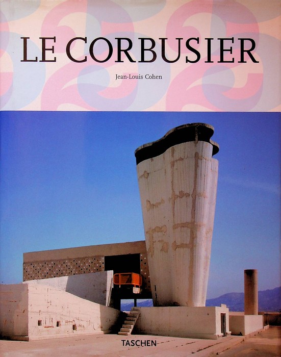 Le Corbusier: 1887-1965: un lirismo per l'architettura dell'era meccanicista.