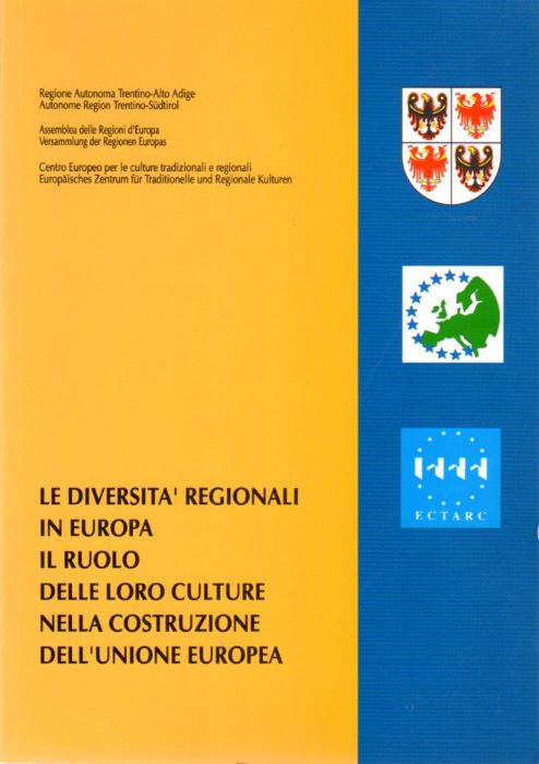 Le diversitÃ regionali in Europa: il ruolo delle loro culture …