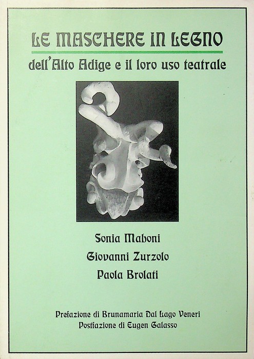 Le maschere in legno dell'Alto Adige e il loro uso …