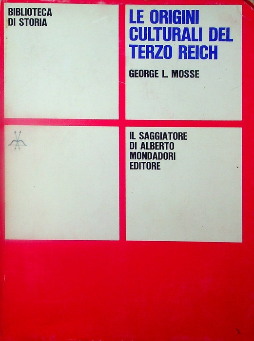 Le origini culturali del Terzo Reich.