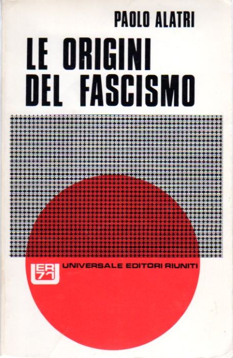 Le origini del fascismo.