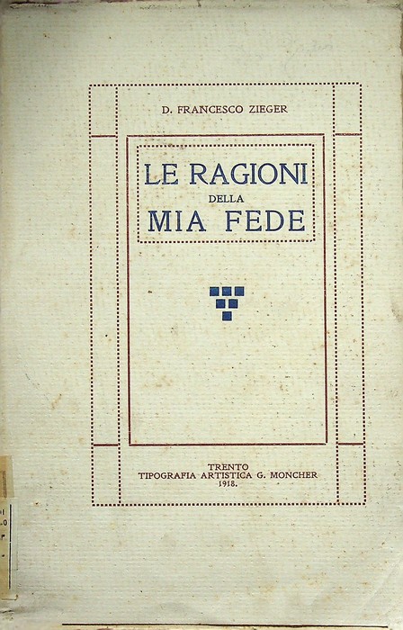 Le ragioni della mia fede.