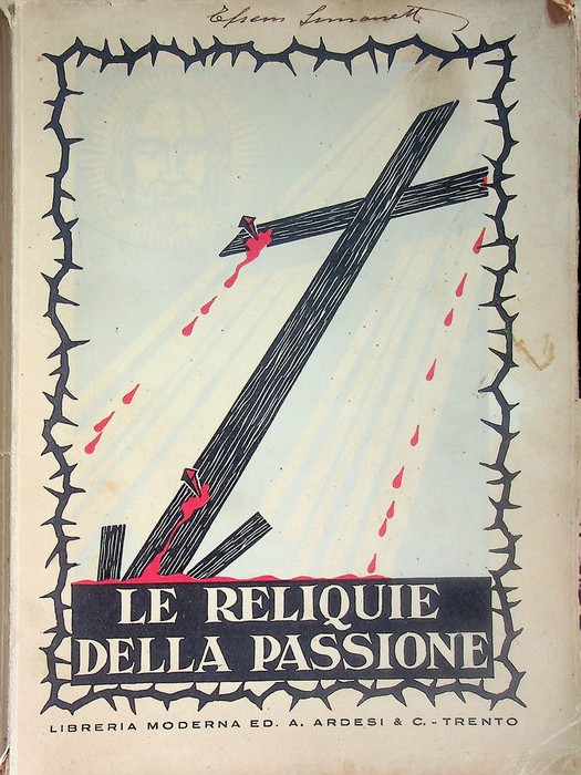 Le reliquie della passione.
