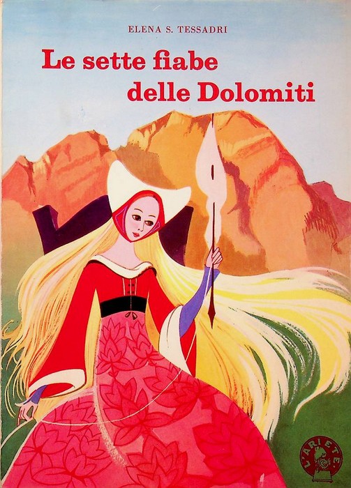 Le sette fiabe delle Dolomiti.