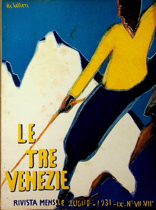 Le Tre Venezie: rivista mensile: A. IX, n. VII - …