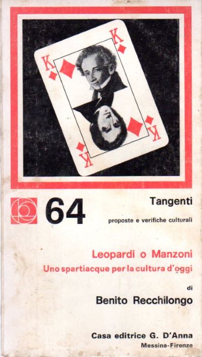 Leopardi o Manzoni: uno spartiacque per la cultura d'oggi.