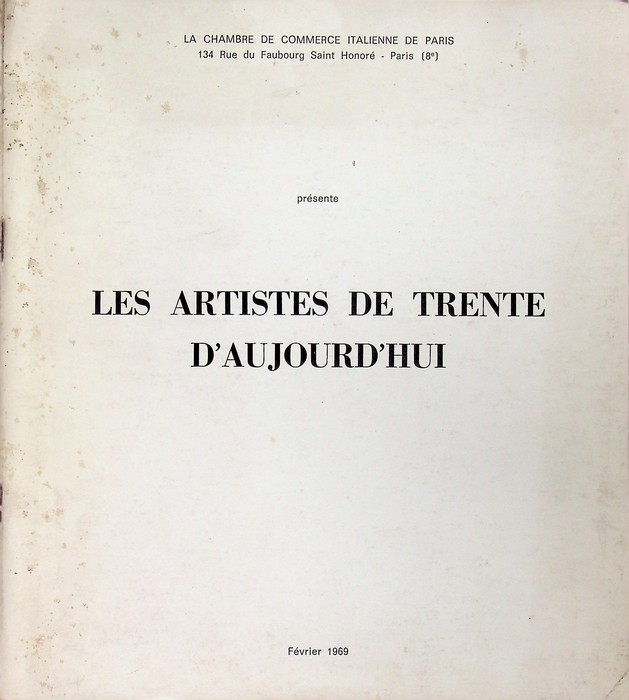 Les artistes de Trente d'aujourd'hui: Paris, Chambre de commerce italien, …