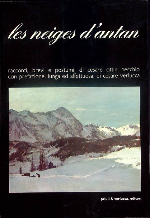 Les neiges d'Antan: racconti, brevi e postumi di Cesare Ottin …