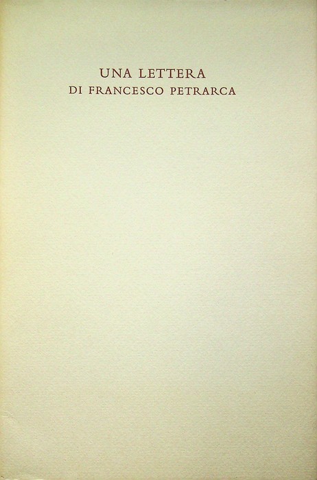 Lettera a Giovanni Anchiseo: lo incarica di procurargli libri.