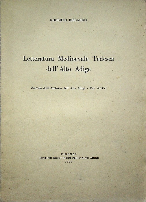Letteratura Medioevale Tedesca dell'Alto Adige.