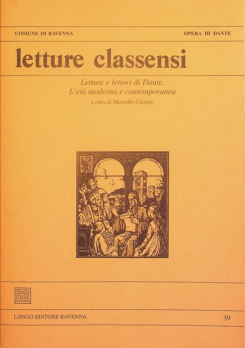 Letture e lettori di Dante. L'etÃ moderna e contemporanea.