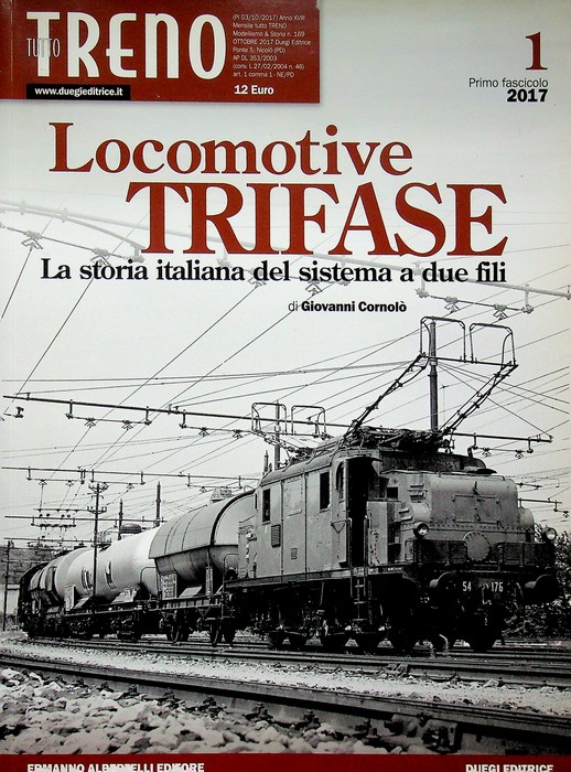 Locomotive trifase: la storia italiana del sistema a due fili.