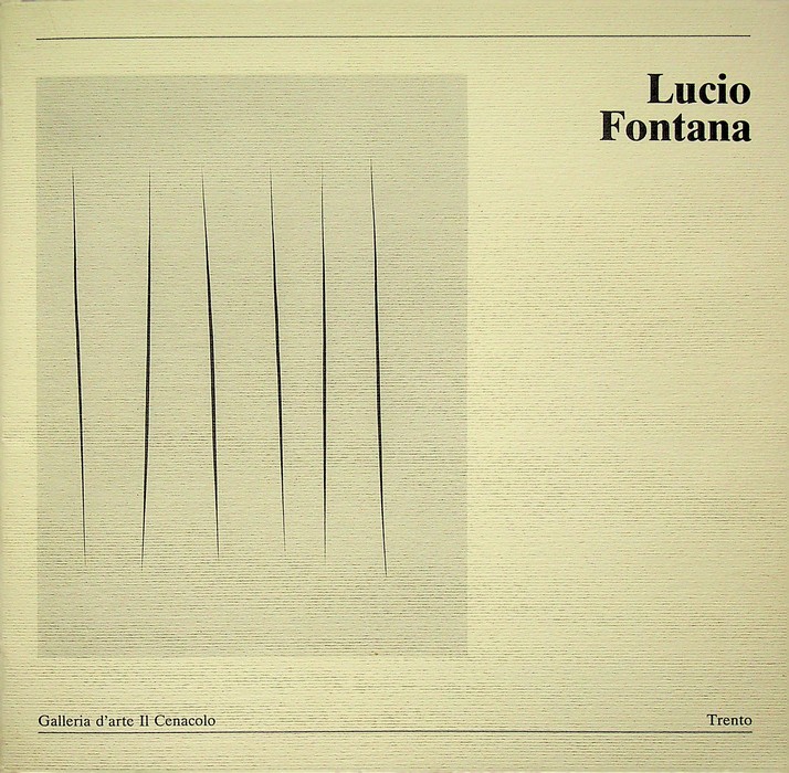 Lucio Fontana.