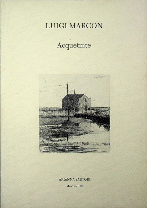 Luigi Marcon: acquetinte.