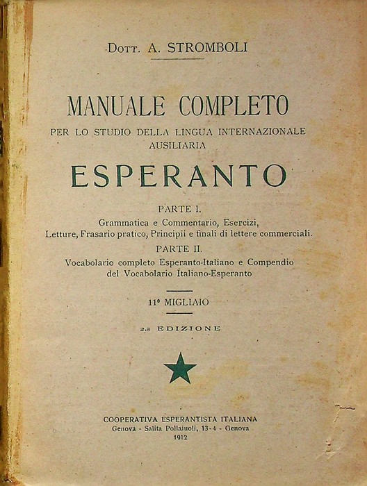 Manuale completo per lo studio della lingua internazionale ausiliaria esperanto.