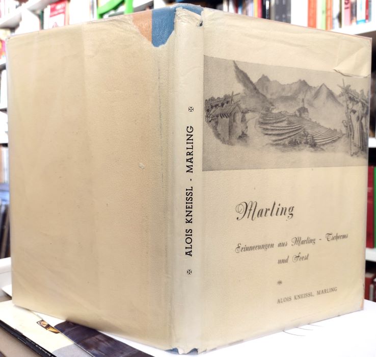 Marling: Erinnerungen aus Marling, Tscherm und Forst.