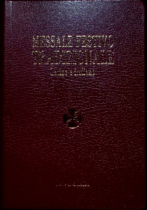 Messale festivo tradizionale: latino e italiano.
