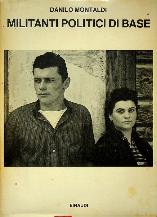 Militanti politici di base.