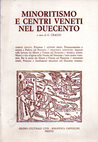 Minoritismo e centri veneti nel Duecento.