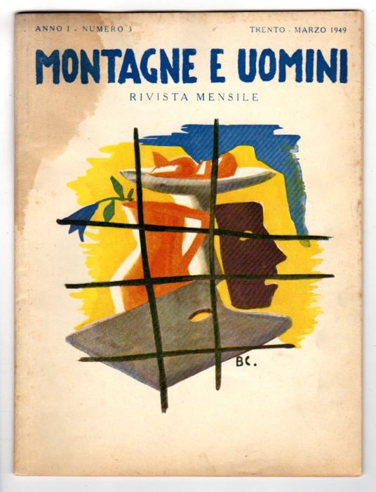 Montagne e uomini: rivista mensile.