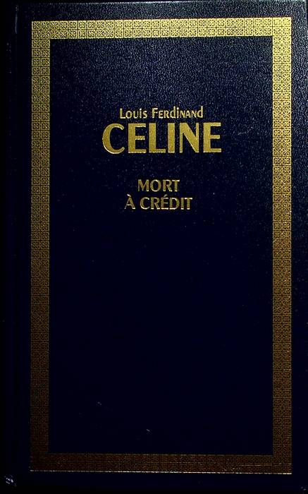 Mort Ã crÃ©dit.
