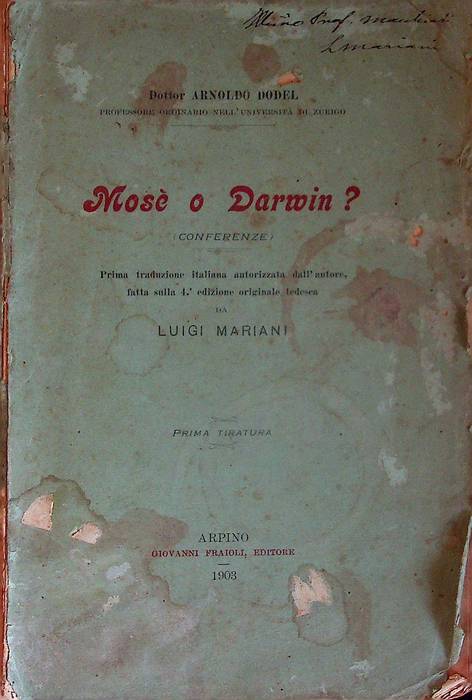 MosÃ¨ o Darwin?: conferenze.