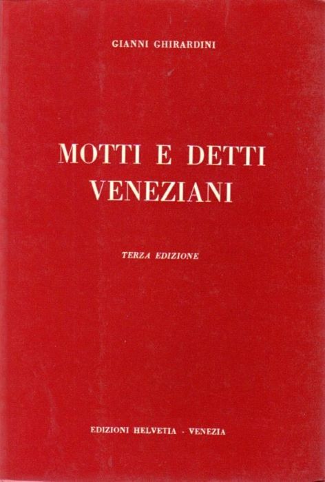 Motti e detti veneziani.