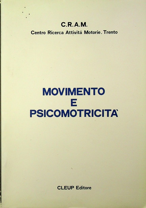 Movimento e psicomotricitÃ .