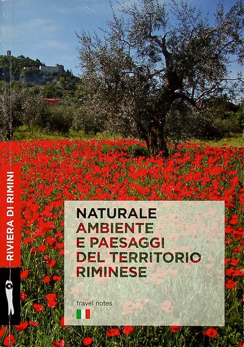 Naturale: ambiente e paesaggi del territorio riminese.