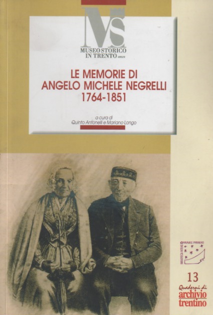 Negli ultimi anni del mio vivere: Primiero tra Sette e …