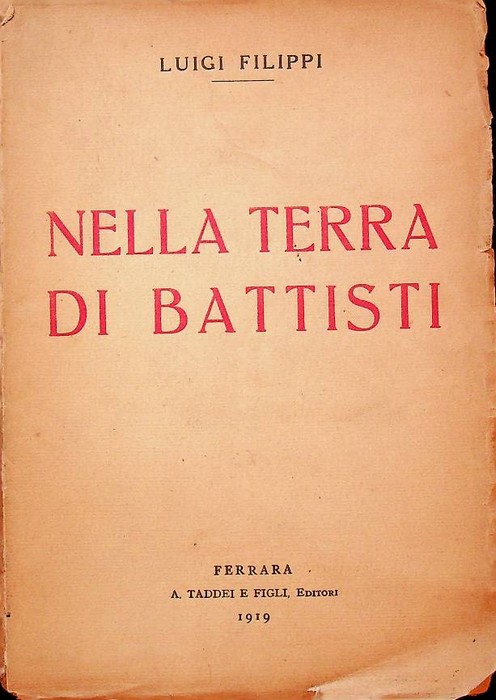 Nella terra di Battisti.