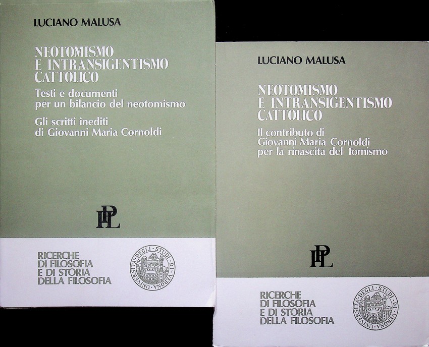 Neotomismo e intransigentismo cattolico: 1. Il contributo di Giovanni Maria …