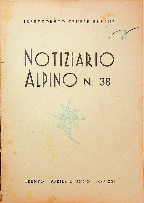 Notiziario alpino N. 38 aprile - giugno 1943.
