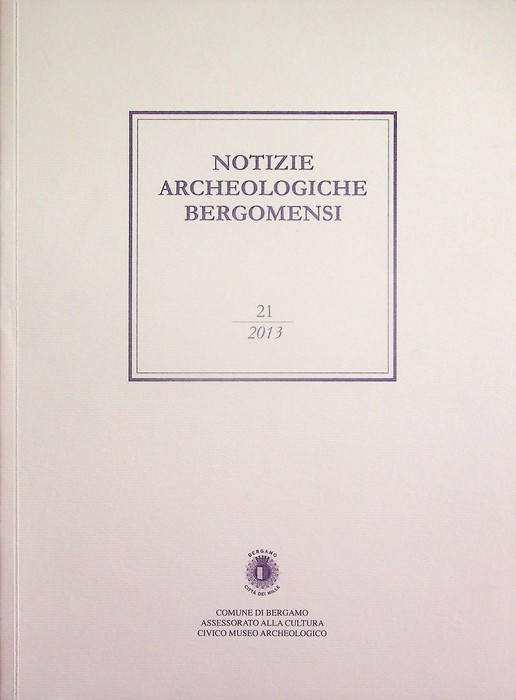 Notizie archeologiche bergomensi: periodico di archeologia del Civico Museo Archeologico …