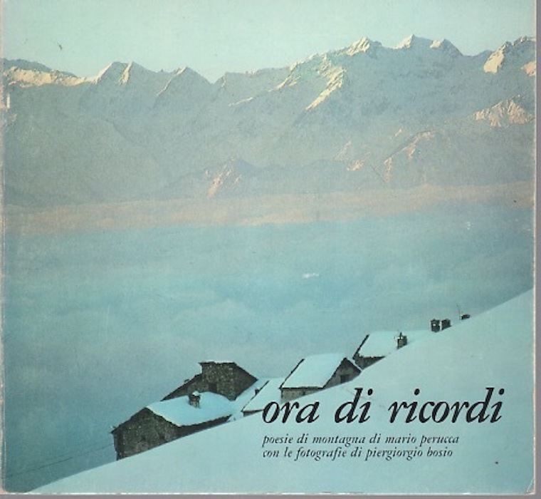 Ora di ricordi: poesie di montagna.