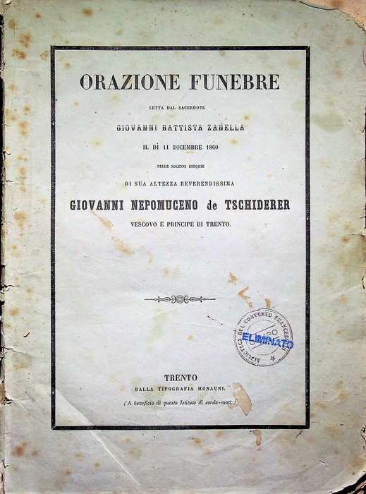 Orazione funebre letta dal sacerdote Giovanni Battista Zanella il dÃ¬ …