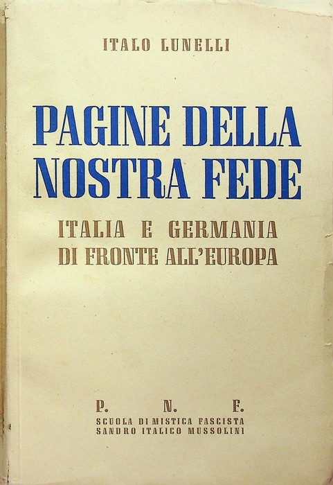Pagine della nostra fede: Italia e Germania di fronte all'Europa.