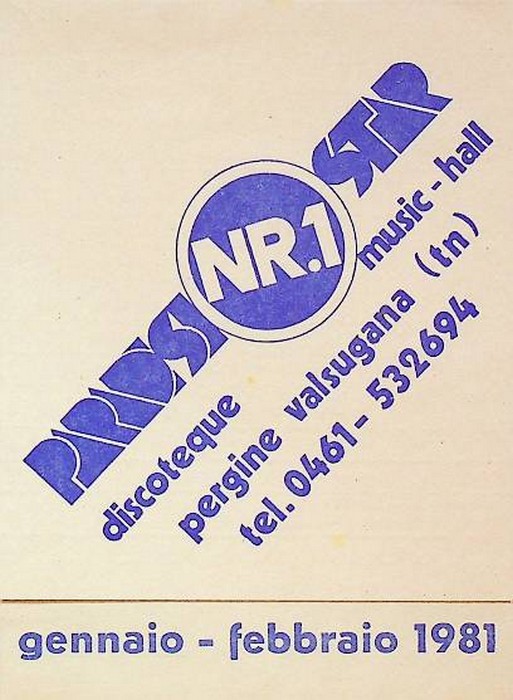 Paradisi star Nr. 1: discoteque music-hall, Pergine Valsugana (TN): programma …