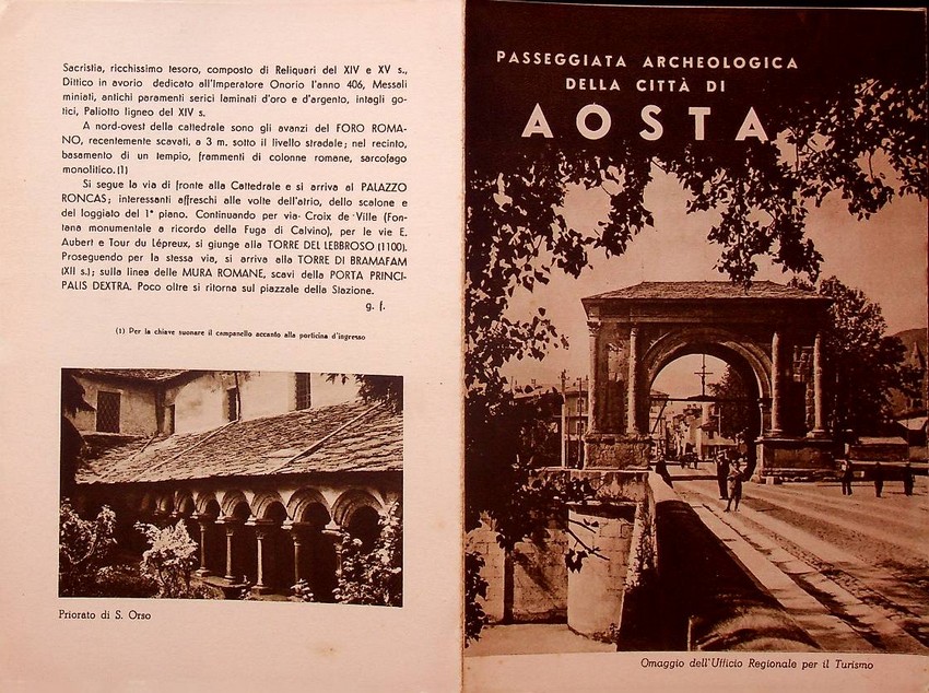 Passeggiata archeologica della cittÃ di Aosta, omaggio dell'ufficio regionale per …