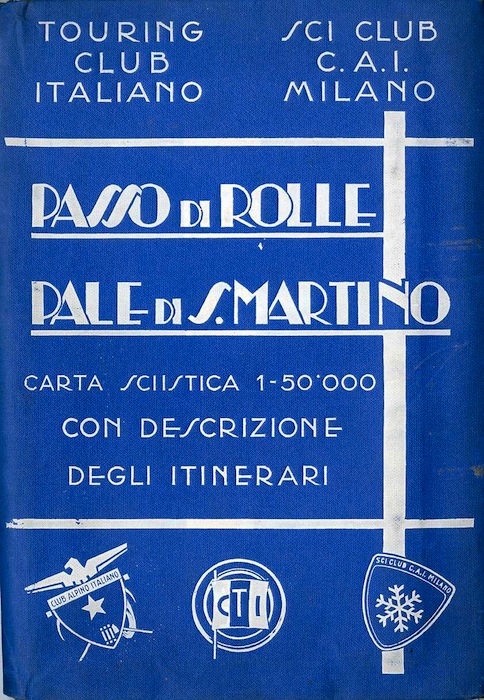 Passo di Rolle Pale di S. Martino: descrizione degli itinerari.