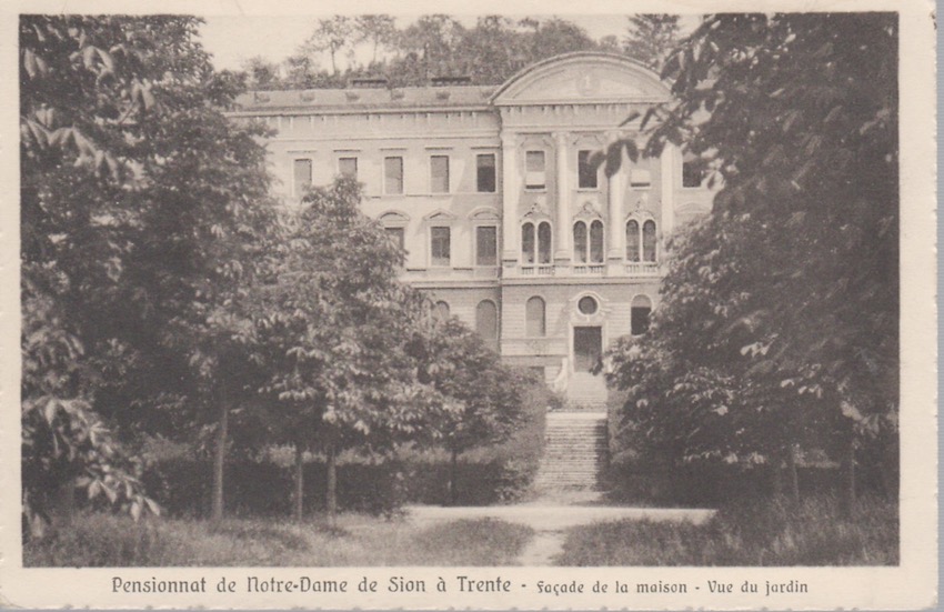 Pensionnat de Notre-Dame de Sion à Trente - Façade de …