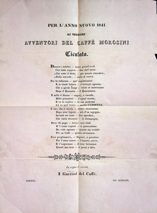 Per l'anno nuovo 1841: ai signori avventori del caffÃ¨ Morosini: …