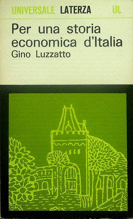 Per una storia economica d'Italia.