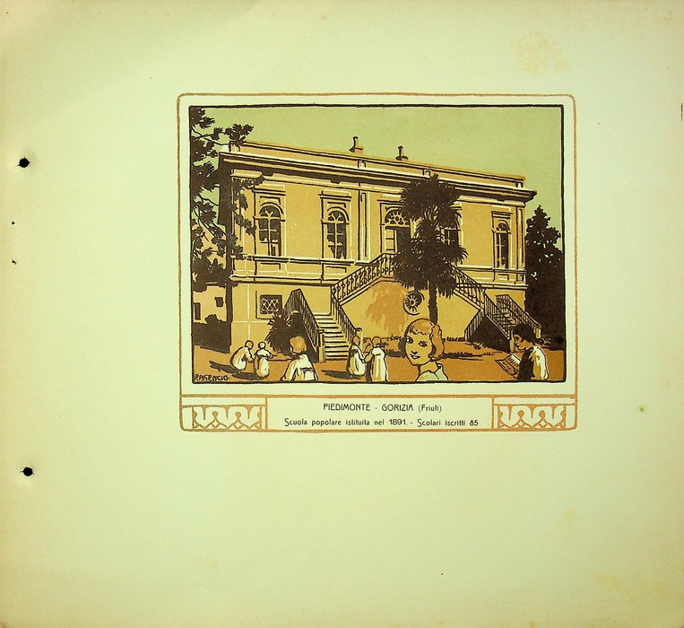 Piedimonte - Gorizia (Friuli) Scuola popolare istituita nel 1891. Scolari …