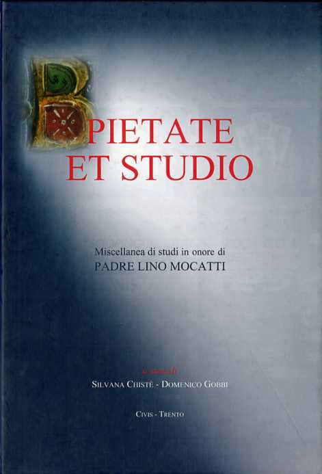 Pietate et studio: miscellanea di studi in onore di padre …