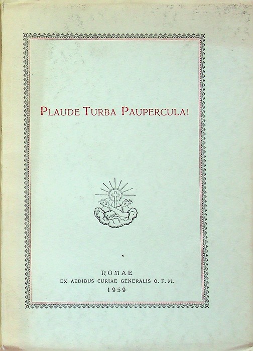 Plaude turba paupercula.