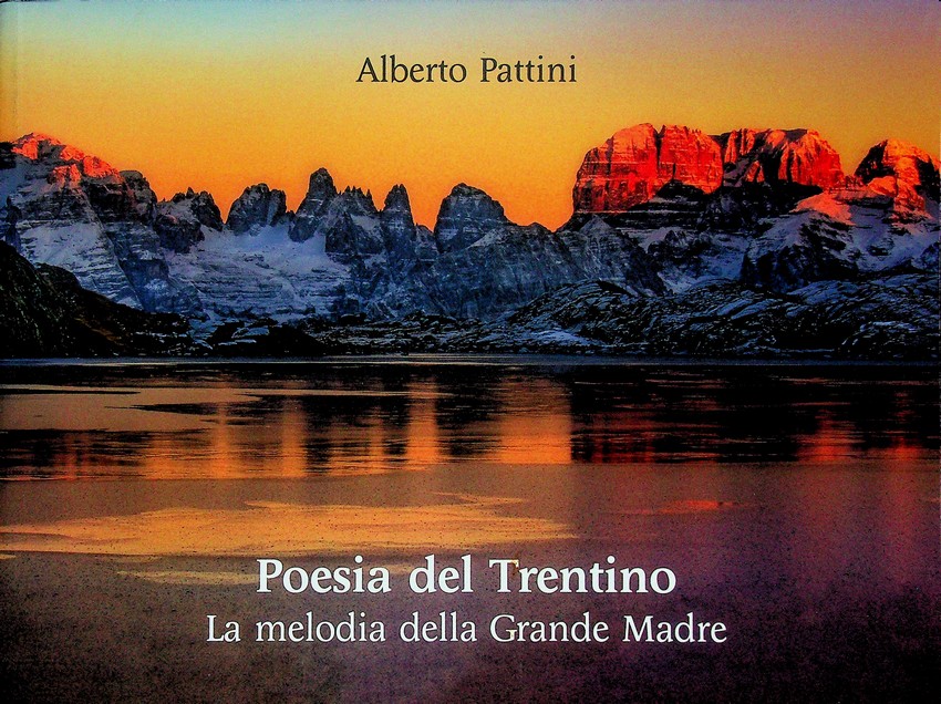 Poesia del Trentino: la melodia della Grande Madre.