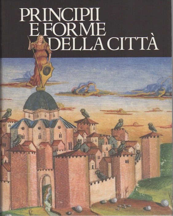 Principii e forme della cittÃ .