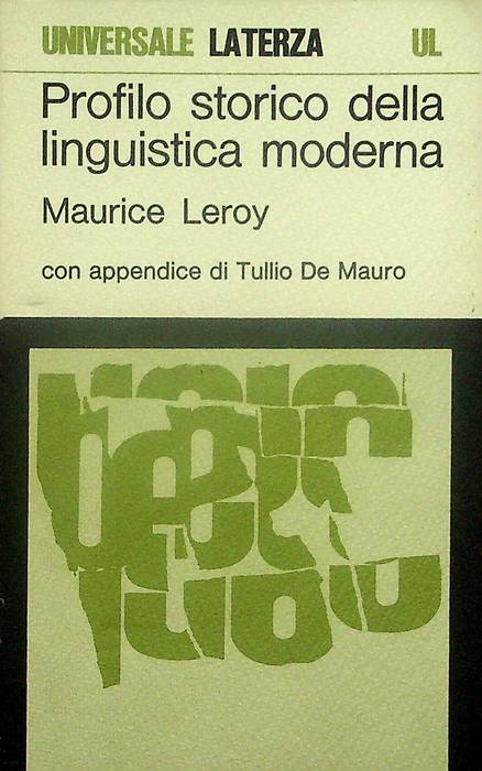 Profilo storico della linguistica moderna.